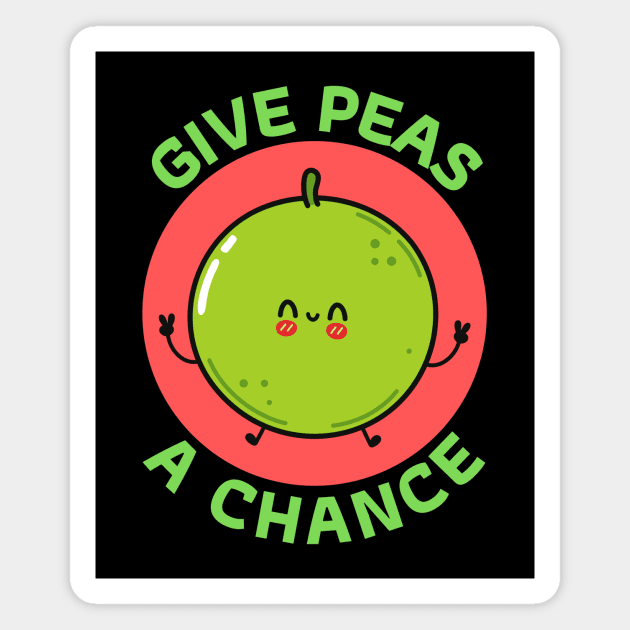 Give Peas A Chance | Peas Pun Magnet by Allthingspunny